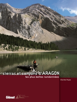 Sierras et canyons d'Aragon : les plus belles randonnées