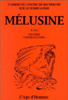 Mélusine, n° 16. Cultures, contre-cultures
