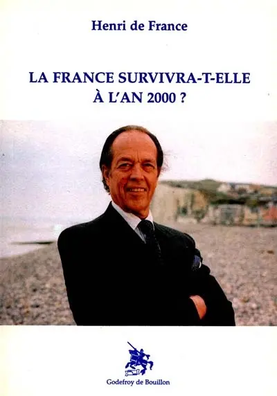 La France survivra-t-elle à l'an 2000 ?