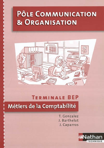 Pôle communication et organisation terminale BEP métiers de la comptabilité