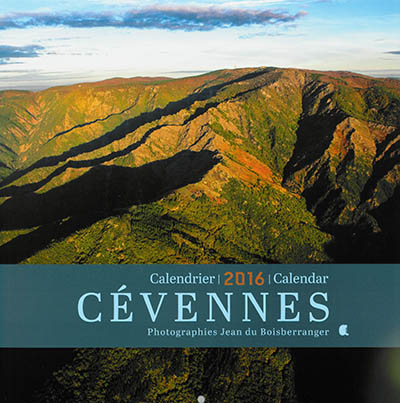 Cévennes, calendrier 2016. Cévennes, calendar 2016