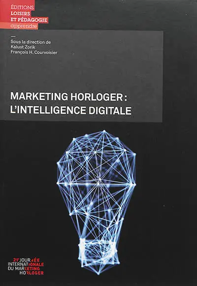 Marketing horloger : l'intelligence digitale