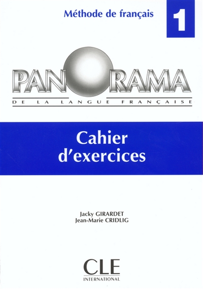 Panorama de la langue française, niveau 1 : cahier d'exercices