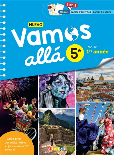 Nuevo vamos alla 5e : LV2-A1, première année : manuel, cahier d'activités, cahier de cours