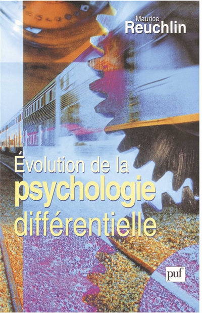 Evolution de la psychologie différentielle