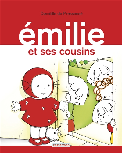 Emilie. Vol. 2. Emilie et ses cousins