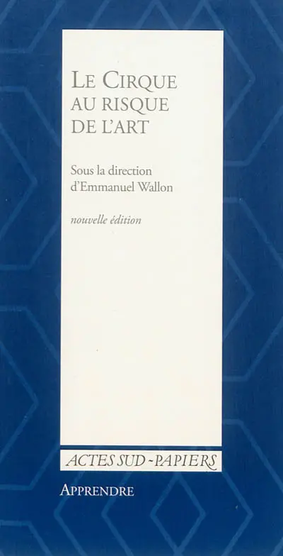 Le cirque au risque de l'art