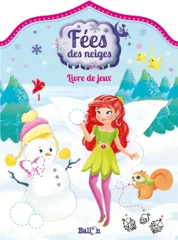 Fées des neiges : livre de jeux