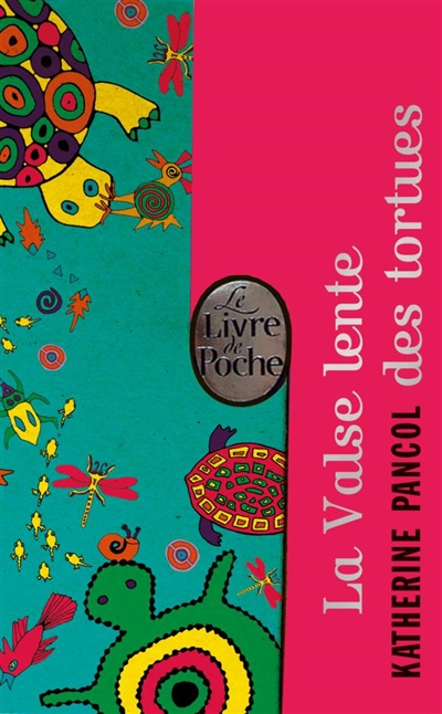 La valse lente des tortues