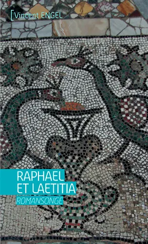 Raphaël et Laetitia : romansonge