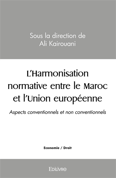 L'harmonisation normative...