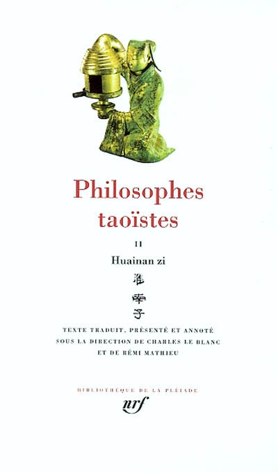 Philosophes taoïstes. Vol. 2. Huainan zi