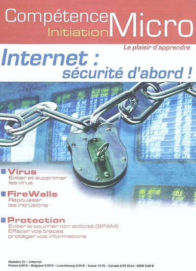 Compétence Micro-Initiation, n° 31. Internet : sécurité d'abord !