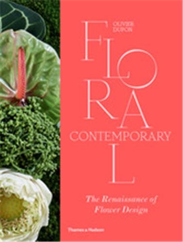 Floral Contemporary (Compact ed) : The Renaissance of Flower Design