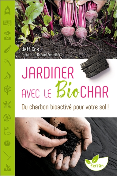 Jardiner avec le biochar : du charbon bioactivé pour votre sol !