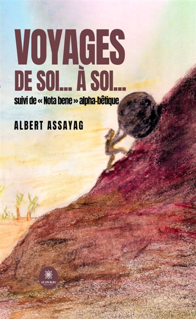 Voyages de soi... à soi......