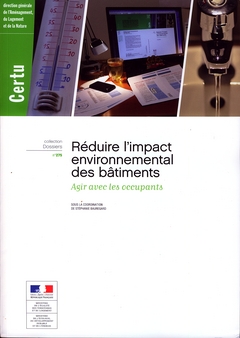 Réduire l'impact environnemental des bâtiments : agir avec les occupants