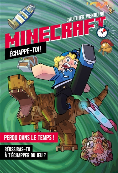 Minecraft : échappe-toi ! : perdu dans le temps !