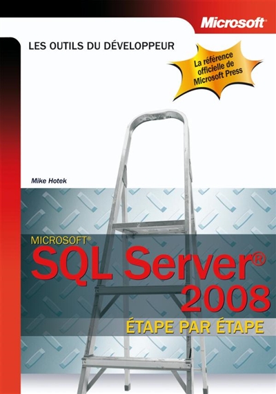 SQL Server 2008 étape par étape