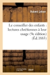 Le conseiller des enfants :...