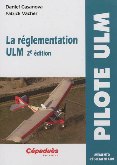 La réglementation ULM