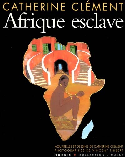 Afrique esclave