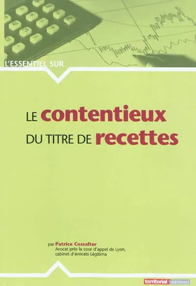 Le contentieux du titre de recettes