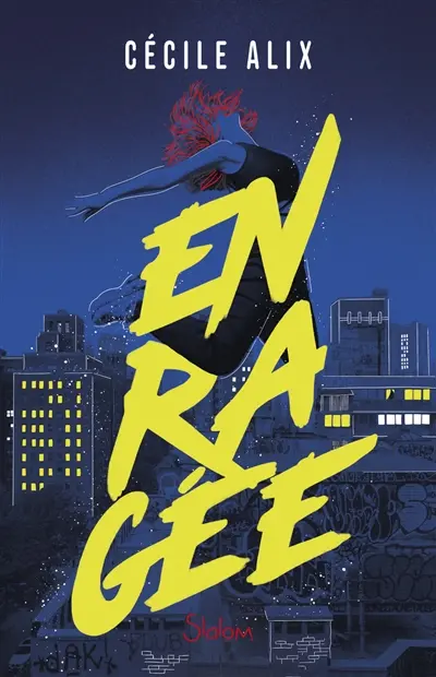 Enragée