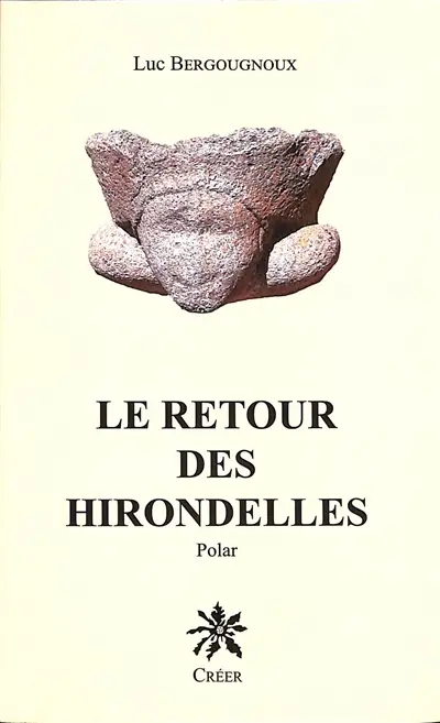 Le retour des hirondelles : polar