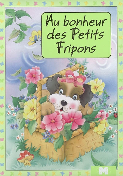 Au bonheur des petits fripons