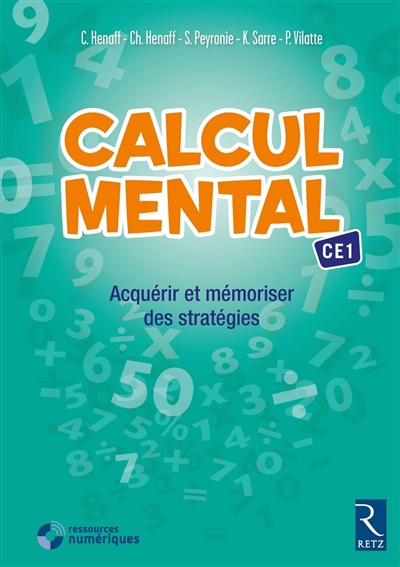 Calcul mental CE1 : acquérir et mémoriser des stratégies