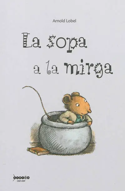 La sopa a la mirga