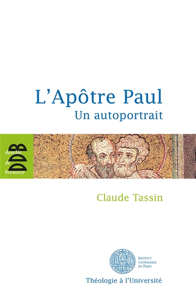 L'apôtre Paul : un autoportait
