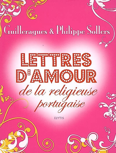 Lettres d'amour de la religieuse portugaise