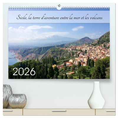 Sicile, la terre d'aventure entre la mer et les volcans (Calendrier mural 2026 DIN A2 vertical) calendrier de bureau : Découvrez la Sicile, la terre d'aventure entre la mer et les volcans