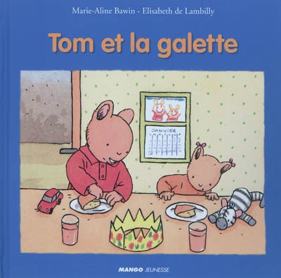 Tom et la galette