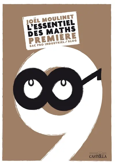L'essentiel des maths, première : bac pro industriel : blog