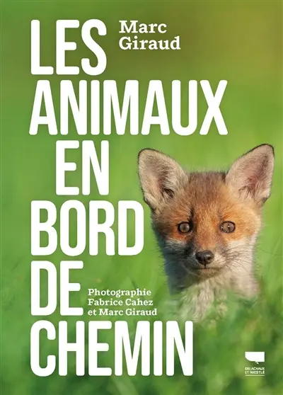 Les animaux en bord de chemin
