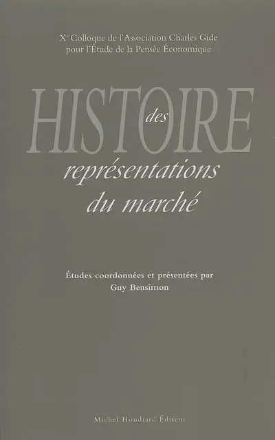 Histoire des représentations du marché