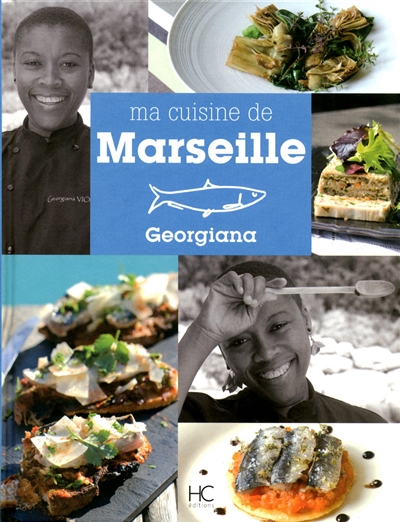 Ma cuisine de Marseille