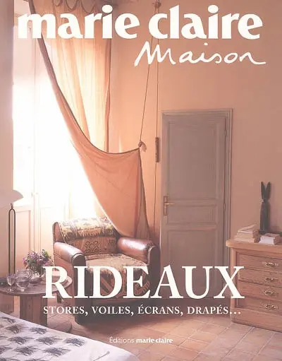 Rideaux : stores, voiles, écrans, drapés...