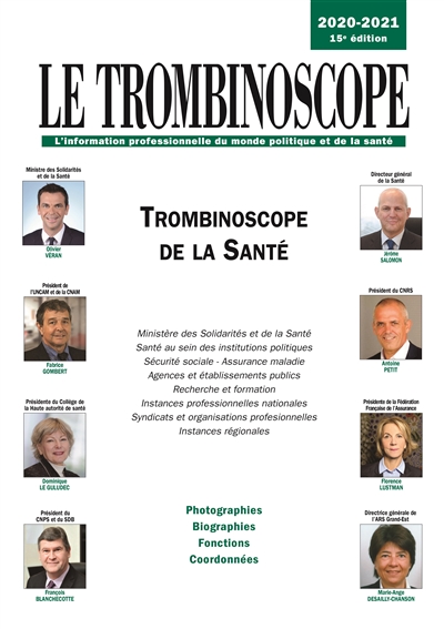 Trombinoscope de la santé 2020-2021 : photographies, biographies, fonctions, coordonnées
