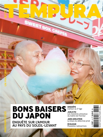 Tempura : un magazine sur le Japon, n° 13. Bons baisers du Japon : enquête sur l'amour au pays du Soleil-Levant
