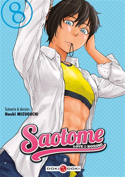 Saotome : love & boxing. Vol. 8