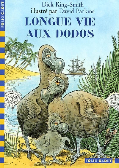 Longue vie aux dodos