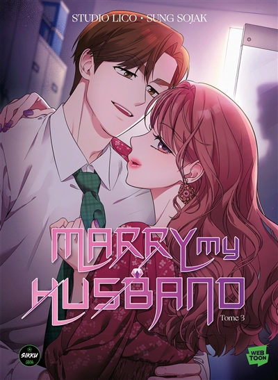 Marry my husband. Vol. 3