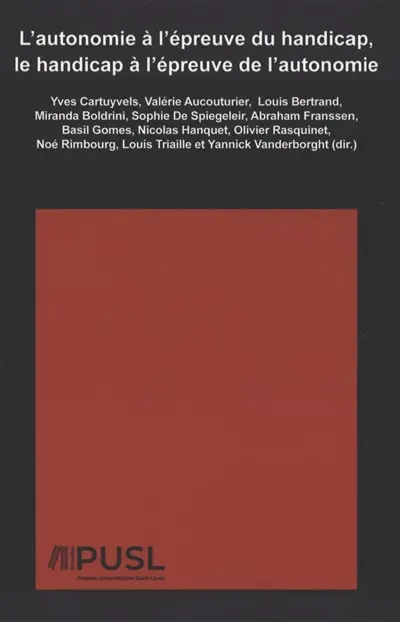 L'autonomie à l'épreuve du handicap, le handicap à l'épreuve de l'autonomie
