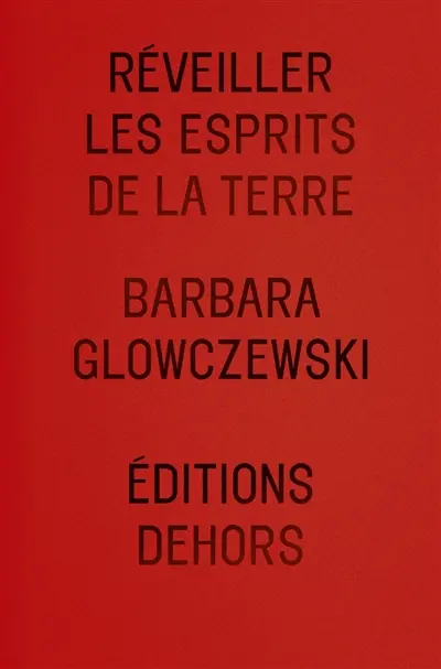 Réveiller les esprits de la Terre
