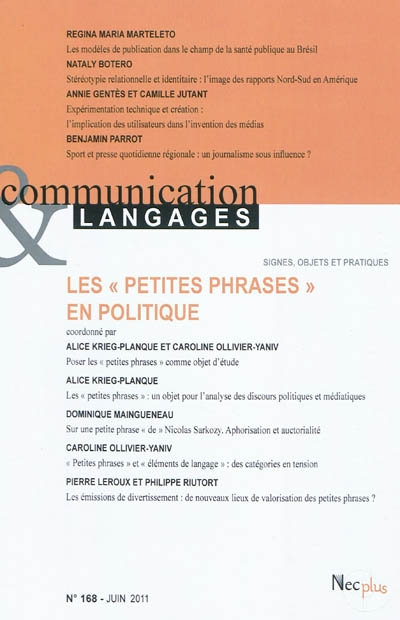 Communication & langages, n° 168. Les petites phrases en politique
