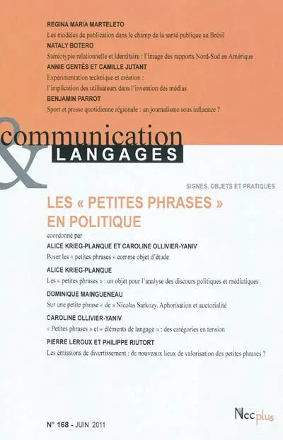 Communication & langages, n° 168. Les petites phrases en politique